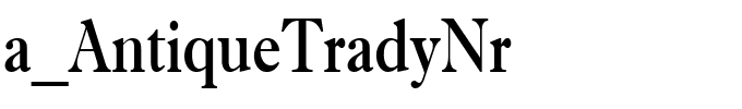 a_AntiqueTradyNr.ttf