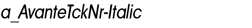 a_AvanteTckNr-Italic.ttf