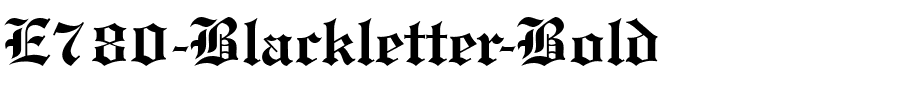 E780-Blackletter-Bold.ttf