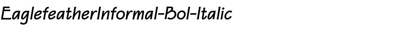 EaglefeatherInformal-Bol-Italic.ttf