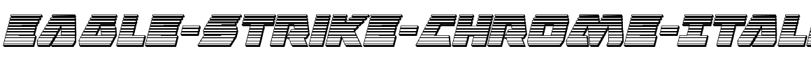 Eagle-Strike-Chrome-Italic.ttf