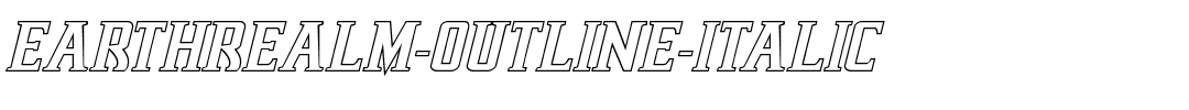 Earthrealm-Outline-Italic.ttf