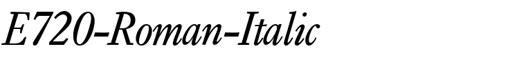 E720-Roman-Italic.ttf