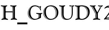 H_GOUDY2.ttf