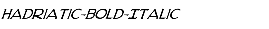 Hadriatic-Bold-Italic.ttf