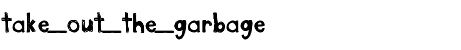 take_out_the_garbage.ttf