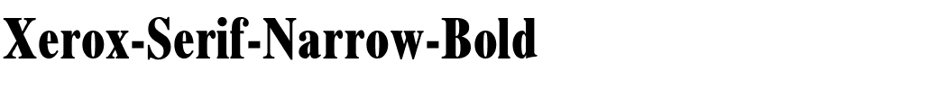 Xerox-Serif-Narrow-Bold.ttf