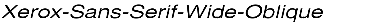 Xerox-Sans-Serif-Wide-Oblique.ttf