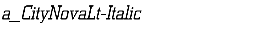 a_CityNovaLt-Italic.ttf