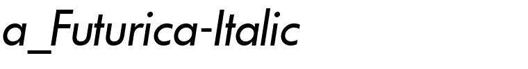 a_Futurica-Italic.ttf