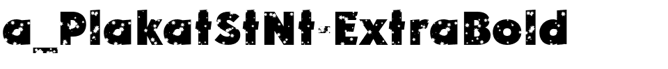 a_PlakatStNt-ExtraBold.ttf