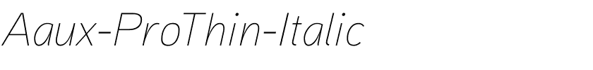 Aaux-ProThin-Italic.ttf