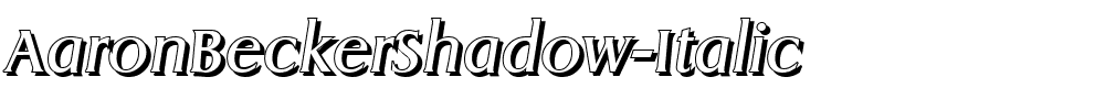 AaronBeckerShadow-Italic.ttf