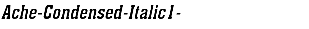 Ache-Condensed-Italic1-.ttf