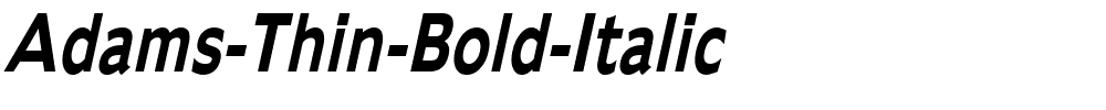 Adams-Thin-Bold-Italic.ttf