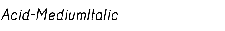 Acid-MediumItalic.otf