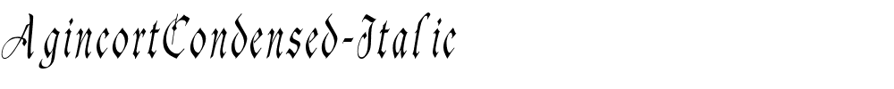 AgincortCondensed-Italic.ttf