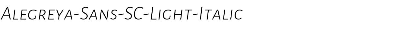 Alegreya-Sans-SC-Light-Italic.ttf