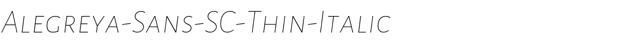 Alegreya-Sans-SC-Thin-Italic.ttf