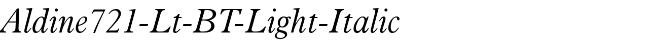 Aldine721-Lt-BT-Light-Italic.ttf