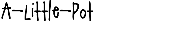 A-Little-Pot.ttf