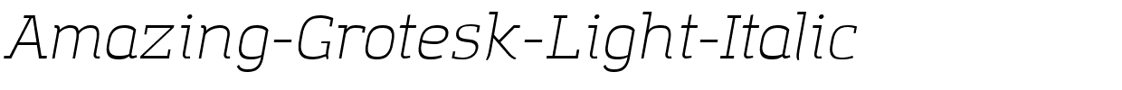 Amazing-Grotesk-Light-Italic.otf