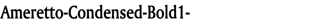 Ameretto-Condensed-Bold1-.ttf