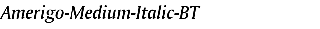 Amerigo-Medium-Italic-BT.ttf