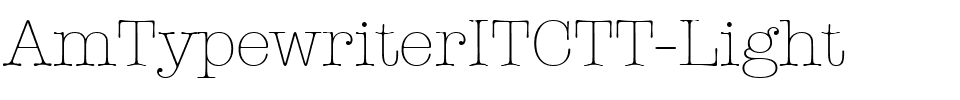 AmTypewriterITCTT-Light.ttf