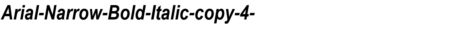 Arial-Narrow-Bold-Italic-copy-4-.ttf