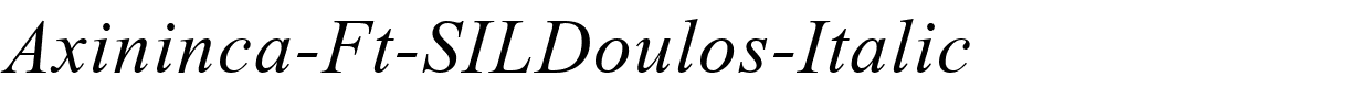 Axininca-Ft-SILDoulos-Italic.ttf