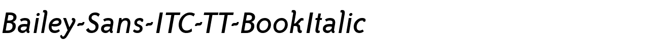 Bailey-Sans-ITC-TT-BookItalic.ttf