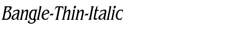 Bangle-Thin-Italic.ttf