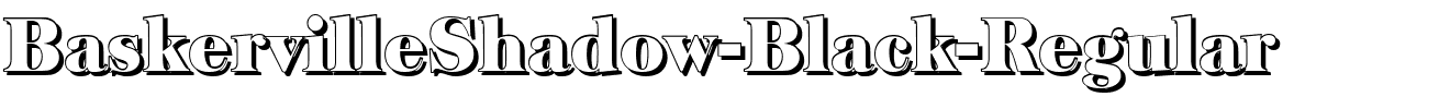 BaskervilleShadow-Black-Regular.ttf