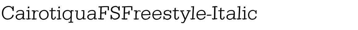 CairotiquaFSFreestyle-Italic.ttf