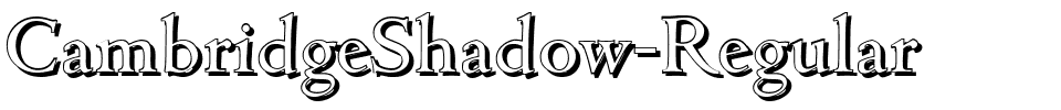 CambridgeShadow-Regular.ttf